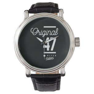 47 Years Old - 47th Birthday Funny Gift Watch
