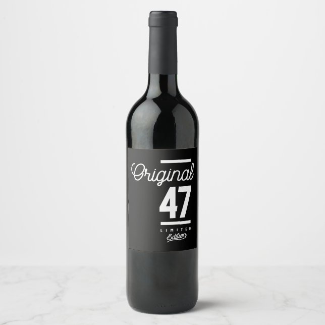 47 Years Old - 47th Birthday Funny Gift Wine Label (Front)