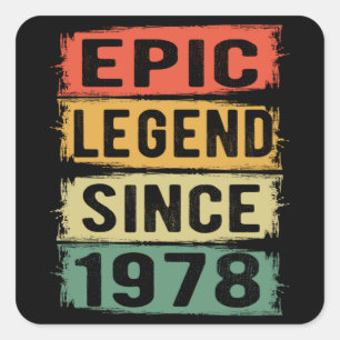 47 Years Old Bday 1978 Epic Legend 47th Birthday Square Sticker