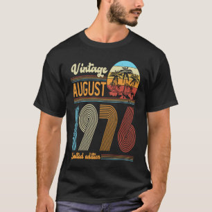 47 Years Old Birthday Vintage August 1976 Women M T-Shirt