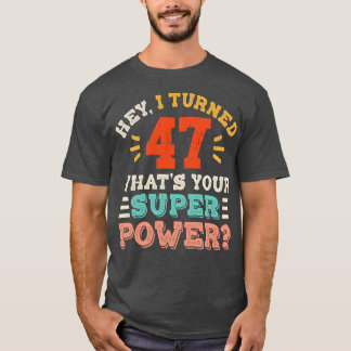 47th Birthday 5 T-Shirt