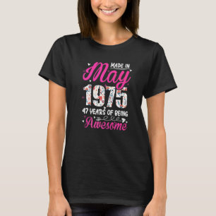 47th Birthday Awesome Since May 1975 Floral T-Shirt