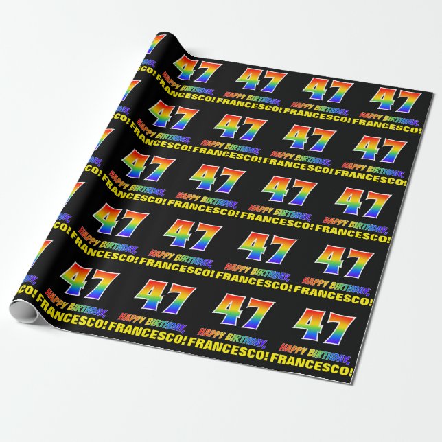 47th Birthday: Bold, Fun, Simple, Rainbow 47 Wrapping Paper (Unrolled)