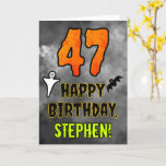 47th Birthday: Eerie Halloween Theme   Custom Name Card<br><div class="desc">The front of this spooky and scary Hallowe’en themed birthday greeting card design features a large number “47”, along with the message “HAPPY BIRTHDAY, ”, and a customisable name. There are also depictions of a bat and a ghost on the front. The inside features a custom birthday greeting message, or...</div>