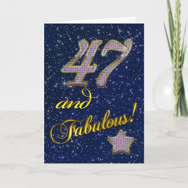 47th birthday for someone Fabulous Card (Front)