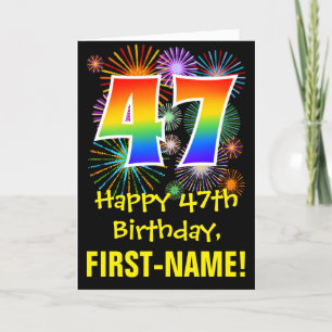 47th Birthday: Fun Fireworks Pattern + Rainbow 47 Card