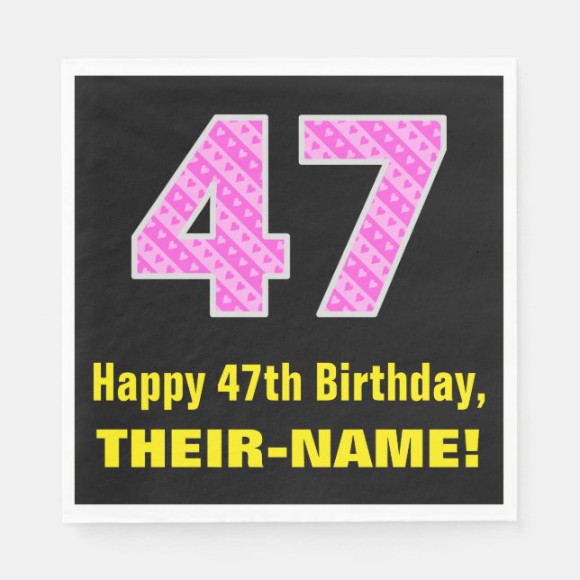 47th Birthday: Pink Stripes and Hearts "47" + Name Napkin (Front)