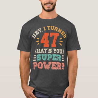 47th Birthday T-Shirt