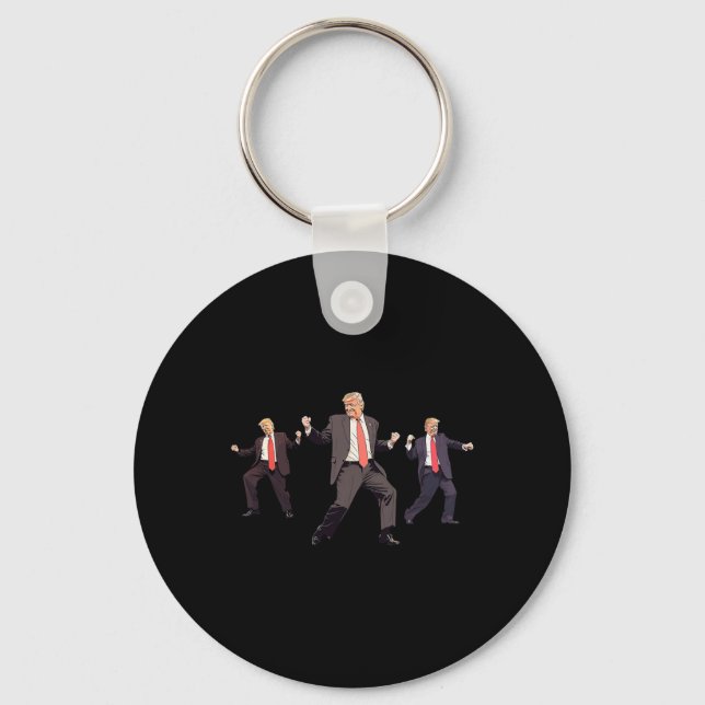 47th President Donald Trump Dance Won Get Over It  Key Ring (Front)