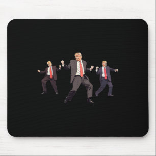 47th President Donald Trump Dance Won Get Over It Mouse Pad