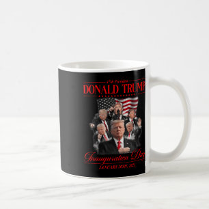 47th President United State Inauguration Trump 202 Coffee Mug