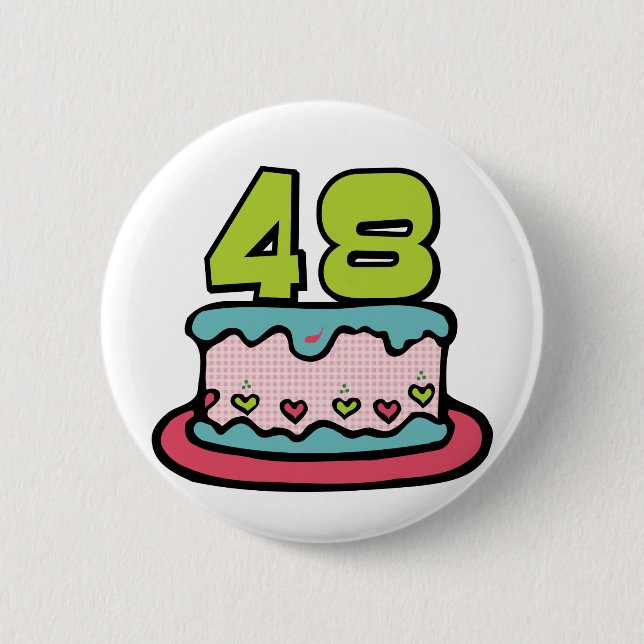 48 Year Old Birthday Cake 6 Cm Round Badge (Front)