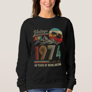 48 Years Old 48th Birthday Decoration June 1974 Sweatshirt