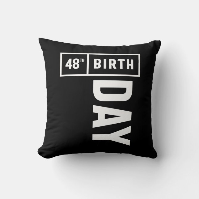 48 Years Old - 48th Birthday Funny Gift Cushion (Front)