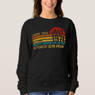 48 Years Old Retro Birthday Legend Since July 197 Sweatshirt