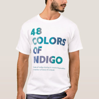 48COLORS OF INDIGO T-Shirt