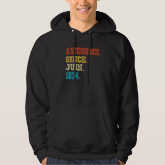 48th Birthday  Awesome Since February 1974 48 Year Hoodie