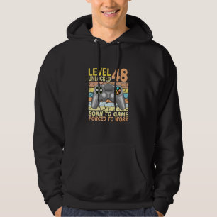 48th birthday gamer forced to work hoodie