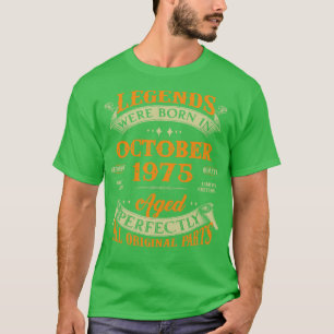 48th Birthday Gift Legends Born In October 1975 48 T-Shirt