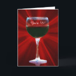 48th Birthday Wine Funny Cheers Card<br><div class="desc">Happy 48th Birthday,  wine county style!  Pretty and fun on the inside too.</div>