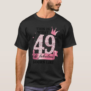49 & Fabulous I Pink White Party Group Candid Phot T-Shirt