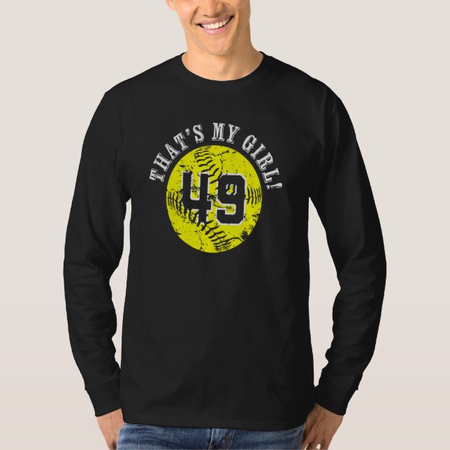 49 Softball Player Thats My Girl Cheer Mum Dad Tea T-Shirt (Front)