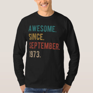 49 Year Old 49th Birthday Bday Awesome Since Septe T-Shirt