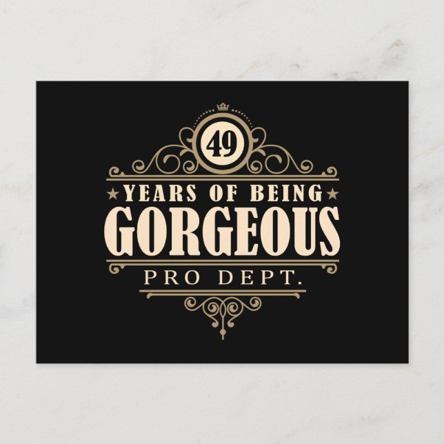 49th Birthday (49 Years Of Being Gorgeous) Postcard (Front)