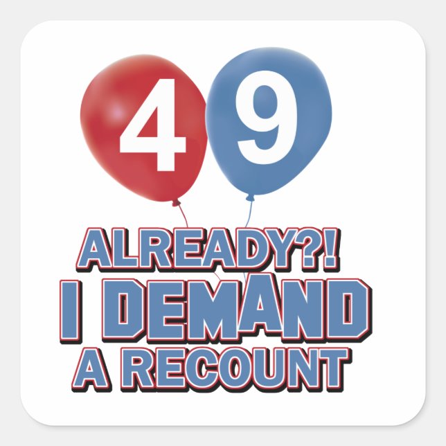 49th birthday designs square sticker (Front)
