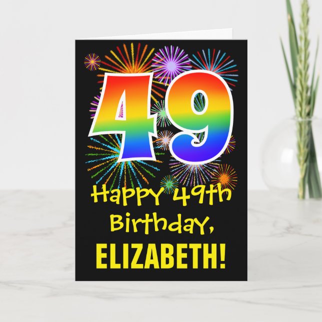 49th Birthday: Fun Fireworks Pattern + Rainbow 49 Card (Front)
