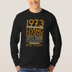 49th Birthday  Living Legend 1973 T-Shirt