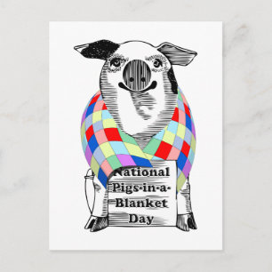 4-24 National Pigs-in-a-Blanket Day Postcard