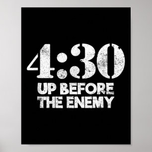 4_30 Up Before The Enemy Motivational Saying Quote Poster