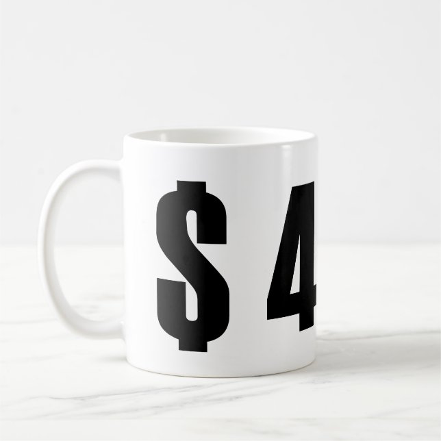4 dollars coffee mug (Left)