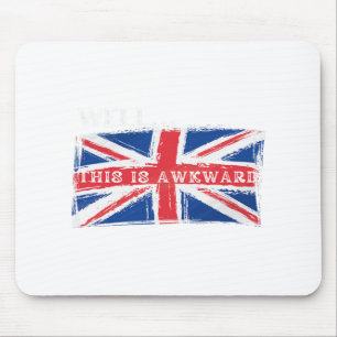 4 July British Funny Brit Outcast Living In The Us Mouse Pad