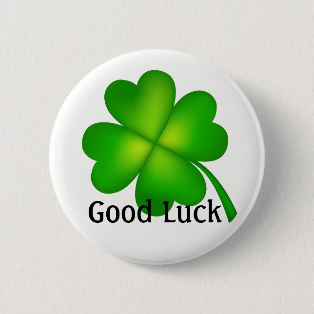 4 leaf clover, Good Luck! 6 Cm Round Badge (Front)