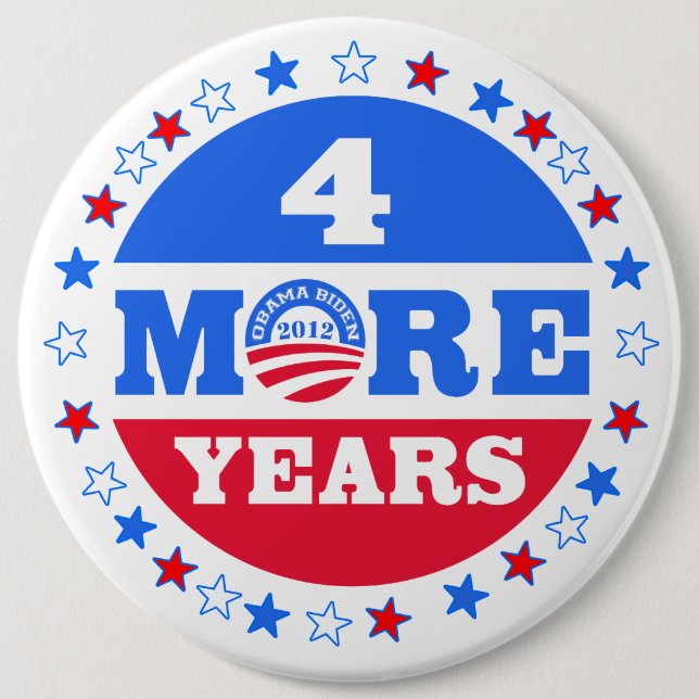 4 More Years  Obama 2012 6 Cm Round Badge (Front)