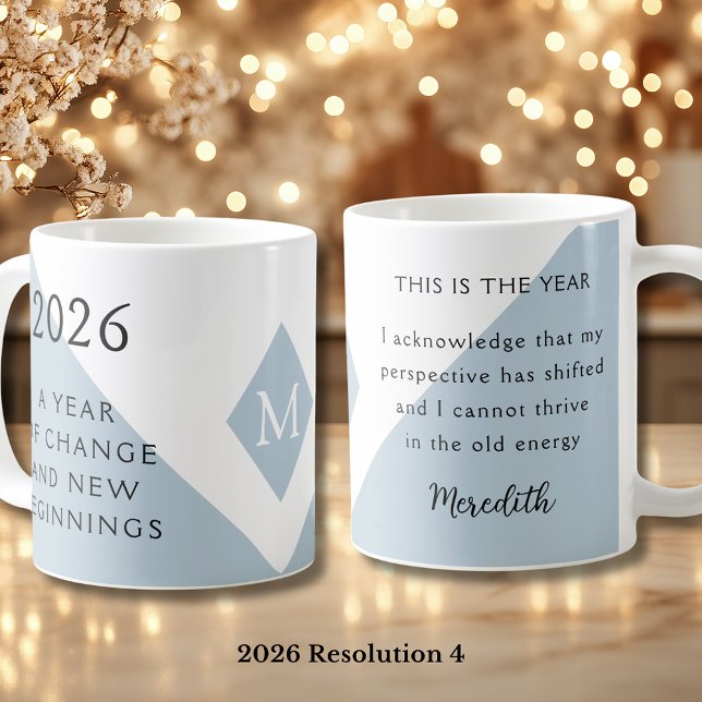 4. New Year Resolution for 2026 Year of Change  Coffee Mug (2026 Year of Change and New Beginnings Dusty Blue Resolution 4 Coffee Mug)