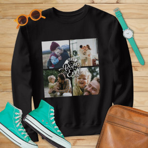 4 Photo Collage Family Memory Father's Day Sweatshirt