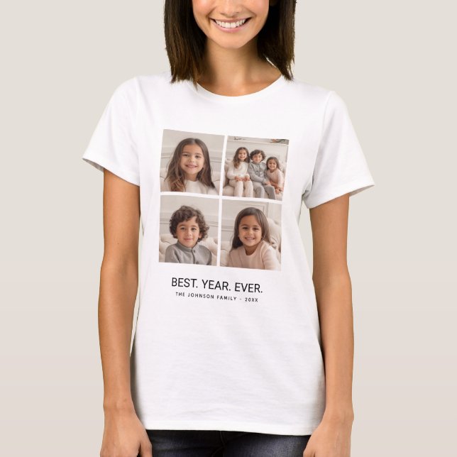 4 Photo Collage Minimalist - Best Year Ever T-Shirt (Front)