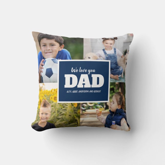 4 Photo Collage Navy Blue Father We Love You Dad Cushion (Front)