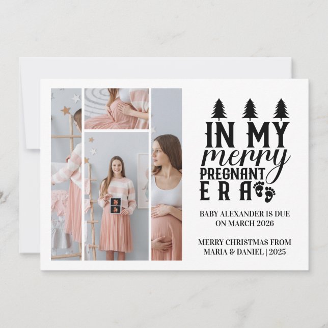 4 Photo In My Merry Pregnant Era Christmas Holiday Card (Front)