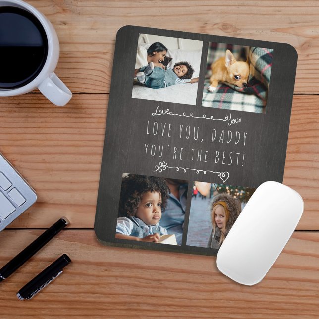 4 photos Father's Day Love you Daddy chalkboard Mouse Pad (Creator Uploaded)