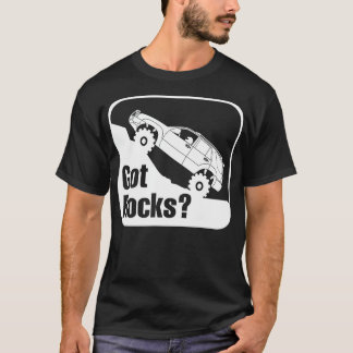 4 RUNNER GOT ROCKS T-Shirt