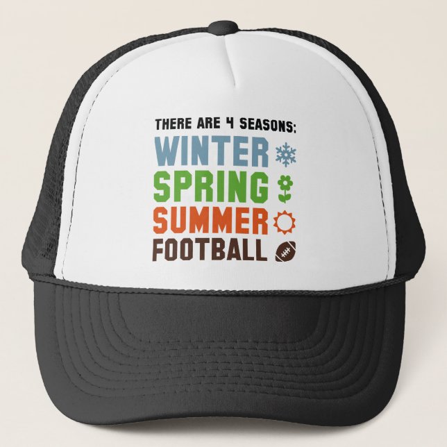 4 Seasons Football Trucker Hat (Front)