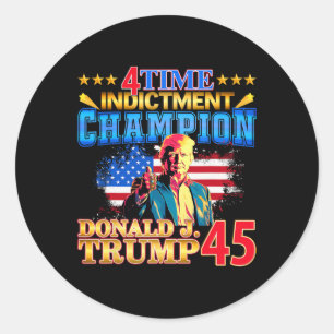 4 Time Indictment Champion Champ Not Guilty 2024 Classic Round Sticker