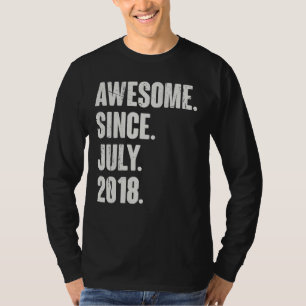 4 Year Old  4th Birthday  Awesome Since July 2018 T-Shirt