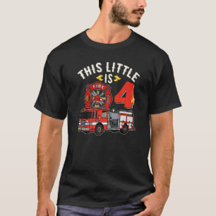 4 Year Old Firefighter Birthday Party Fire Truck 4 T-Shirt