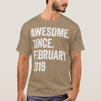 4 Years Awesome Since February 2019 4th Birthday1 T-Shirt