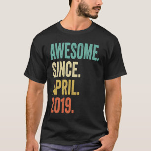 4 Years Old Awesome Since April 2019 4th Birthday T-Shirt